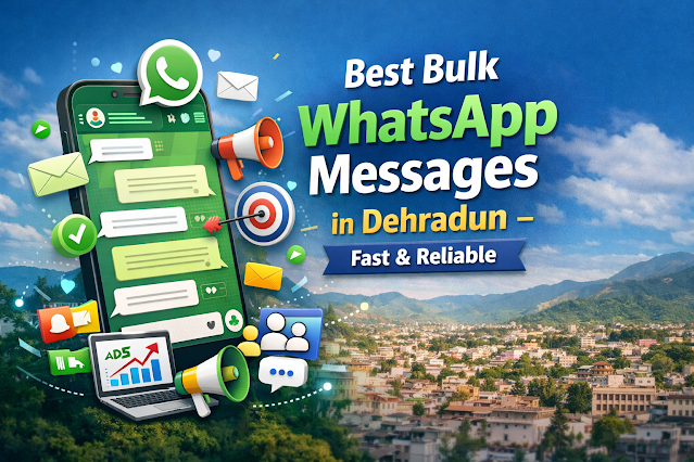 Best-bulk-WhatsApp-messages-in-Dehradun-1