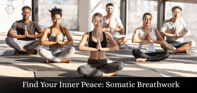Find-Your-Inner-Peace-Somatic-Breathwork