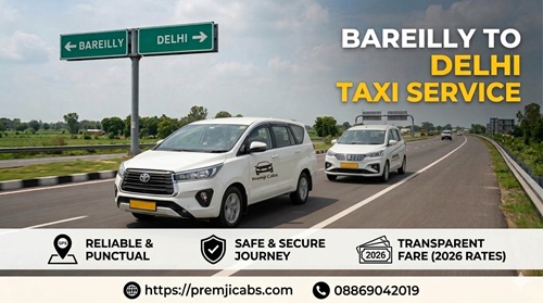 bareilly-to-delhi-taxi-premji-cabs1