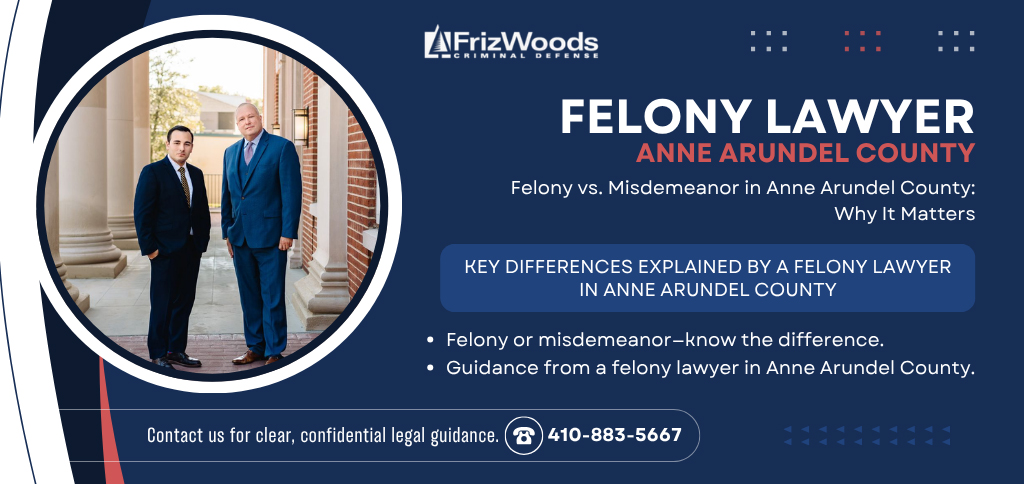 felony-lawyer-anne-arundel-county