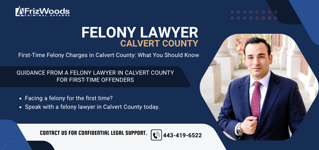 felony-lawyer-calvert-county