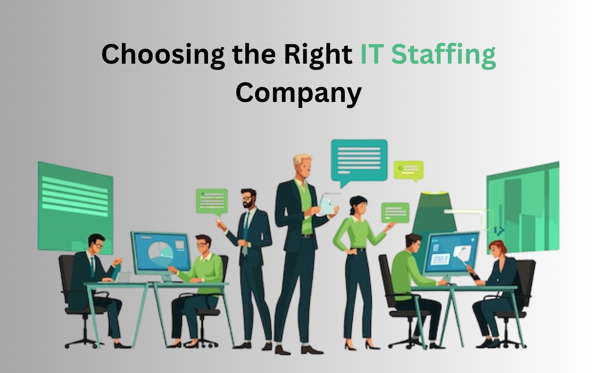Choosing-the-Right-IT-Staffing-Company