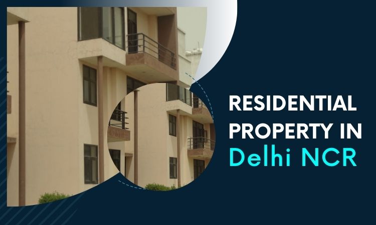 Residential-Property-in-Delhi-NCR