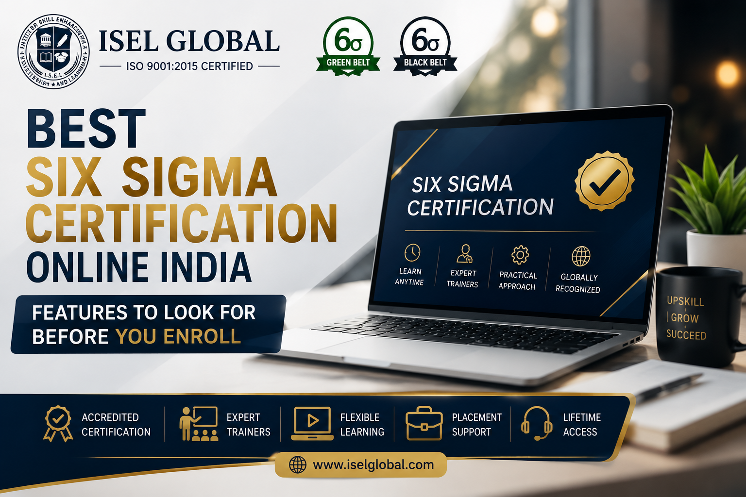 Best-Six-Sigma-Certification-Online-India-Features-to-Look-for-Before-You-Enroll
