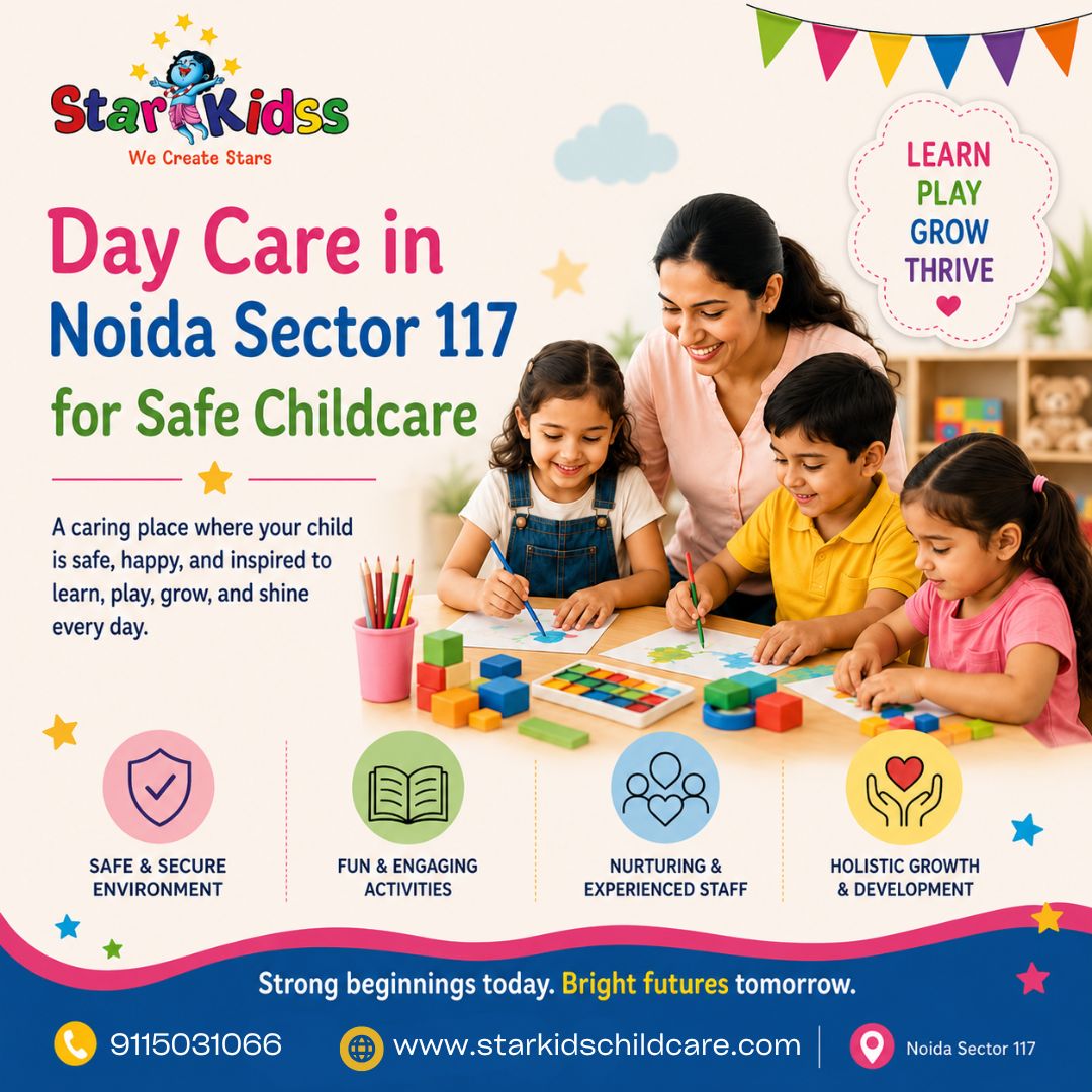 Day-Care-in-Noida-Sector-117-for-Safe-Childcare