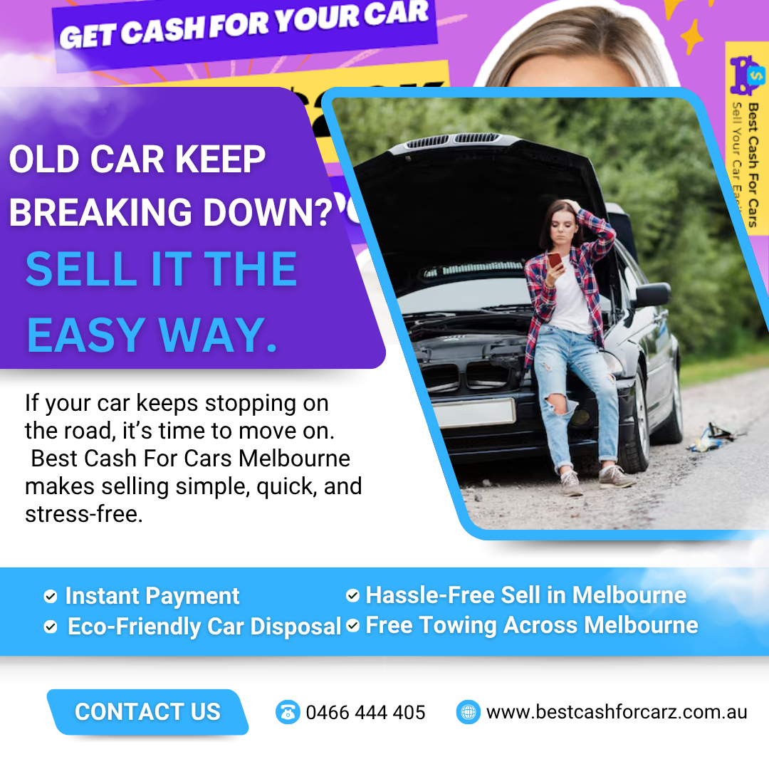 OLD-CAR-KEEP-BREAKING-DOWN-Best-Cash-For-Cars-Melbourne