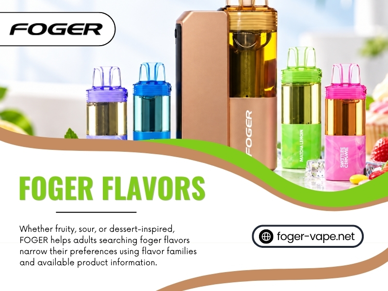 Foger-Flavors
